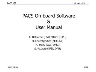 PACS On-board Software &amp; User Manual