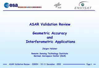 ASAR Validation Review Geometric Accuracy and Interferometric Applications