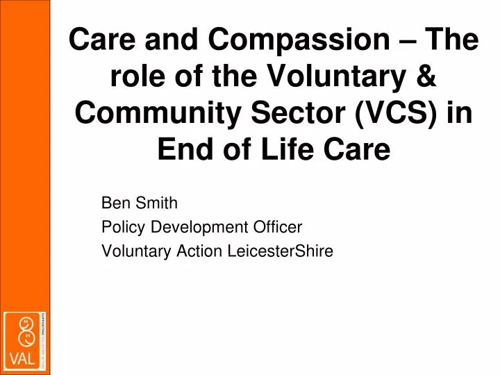 care and compassion the role of the voluntary community sector vcs in end of life care