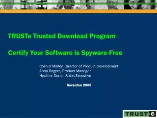 TRUSTe Trusted Download Program Certify Your Software is Spyware-Free