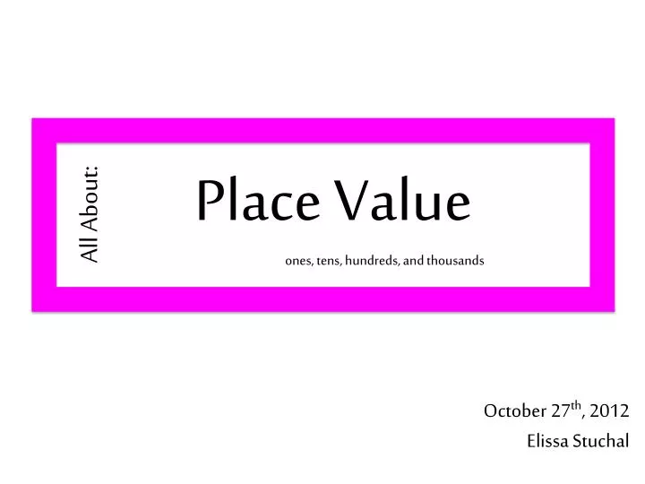 Module 1 Place Value Review - ppt download