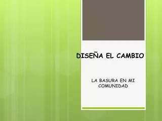 dise a el cambio