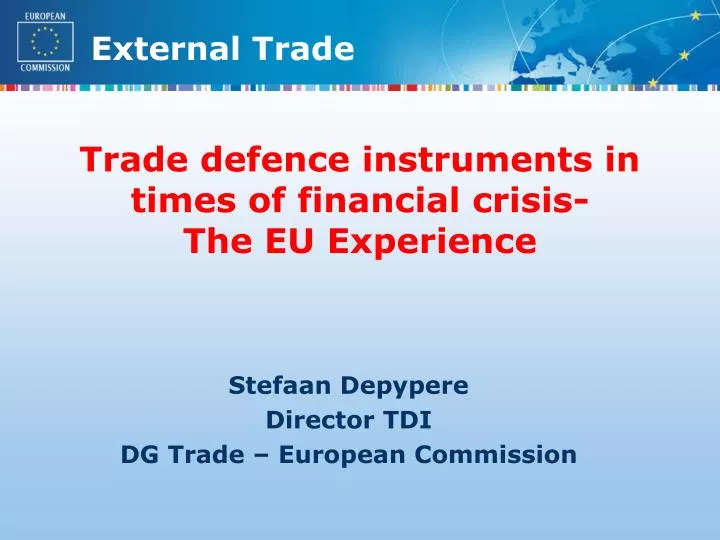 trade defence instruments in times of financial crisis the eu experience
