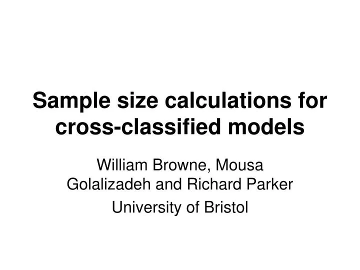 sample size calculations for cross classified models
