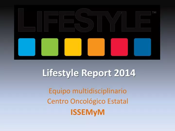 lifestyle report 2014