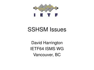 SSHSM Issues