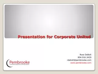 Presentation for Corporate United
