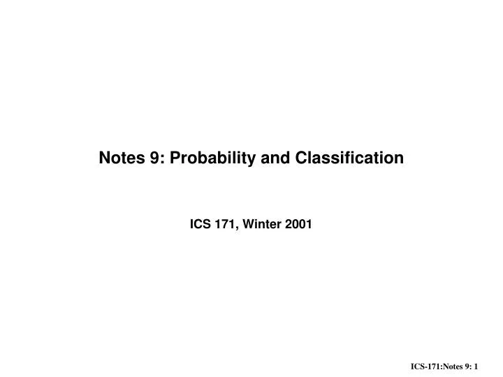 notes 9 probability and classification