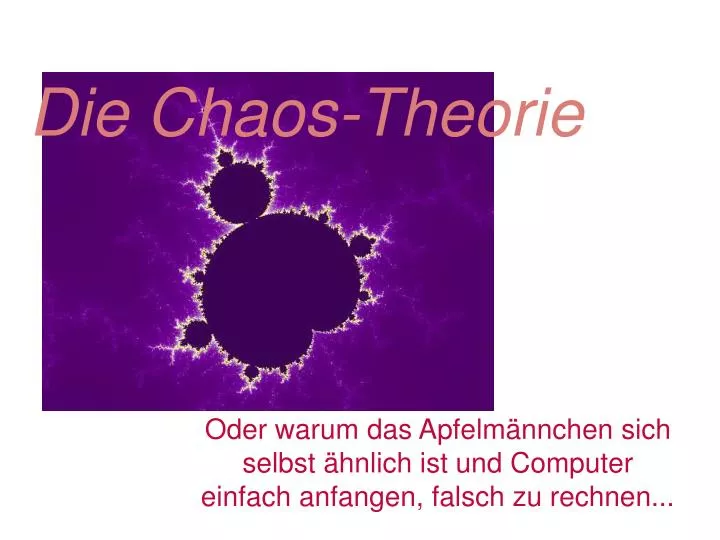 die chaos theorie