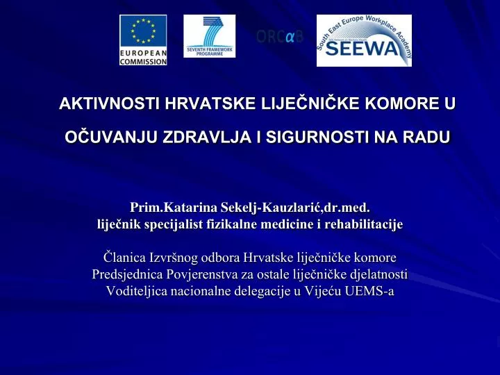 aktivnosti hrvatske lije ni ke komore u o uvanju zdravlja i sigurnosti na radu