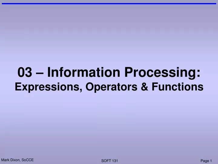 03 information processing expressions operators functions