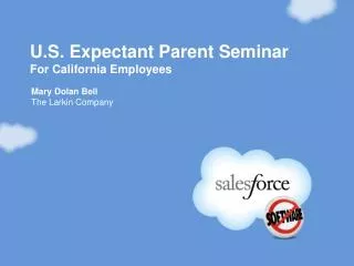 U.S. Expectant Parent Seminar For California Employees