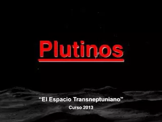 Plutinos