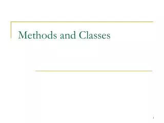 Methods and Classes