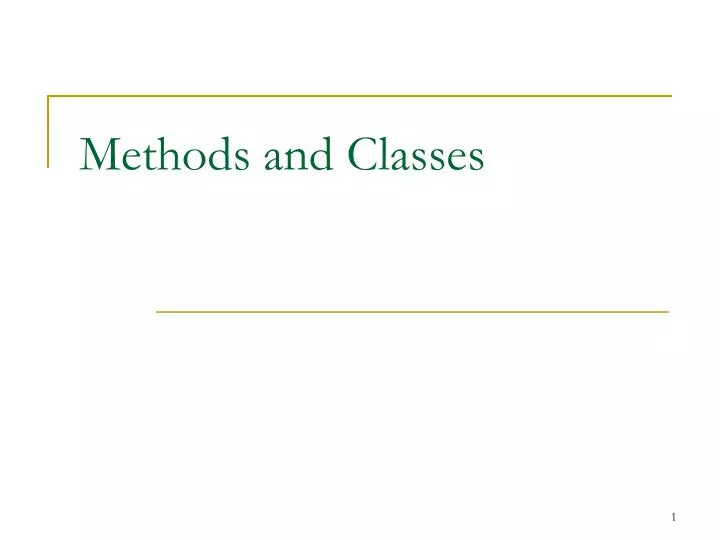 methods and classes