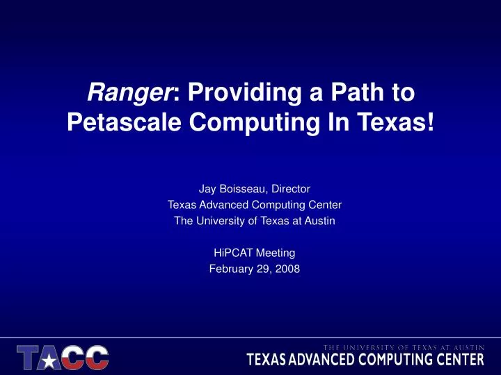 ranger providing a path to petascale computing in texas