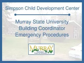 Murray State University Building Coordinator Emergency Procedures
