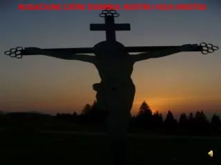 rugaciune catre domnul nostru iisus hristos