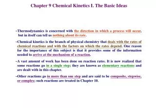 Chapter 9 Chemical Kinetics I. The Basic Ideas