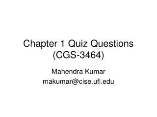 Chapter 1 Quiz Questions (CGS-3464)