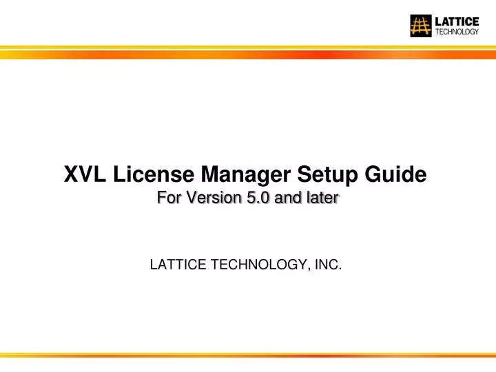 xvl license manager setup guide for version 5 0 and later