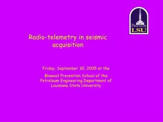 Radio-telemetry in seismic acquisition