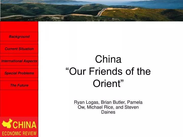 china our friends of the orient