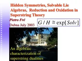 Hidden Symmetries, Solvable Lie Algebras, Reduction and Oxidation in Superstring Theory