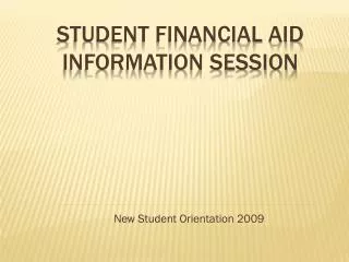 Student Financial Aid Information Session