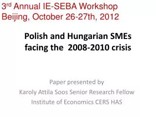 Polish and Hungarian SMEs facing the 2008-2010 crisis