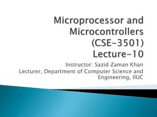 Microprocessor and Microcontrollers ( CSE-3501 ) Lecture-10