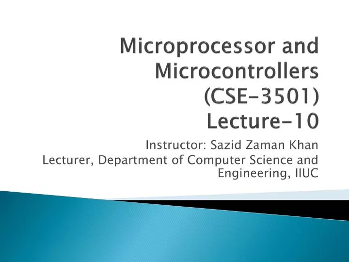 microprocessor and microcontrollers cse 3501 lecture 10
