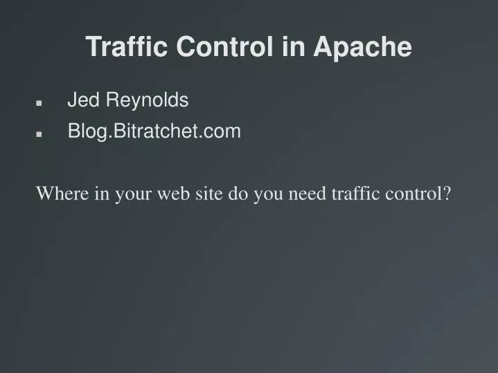 traffic control in apache