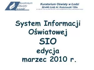 system informacji o wiatowej sio edycja marzec 2010 r