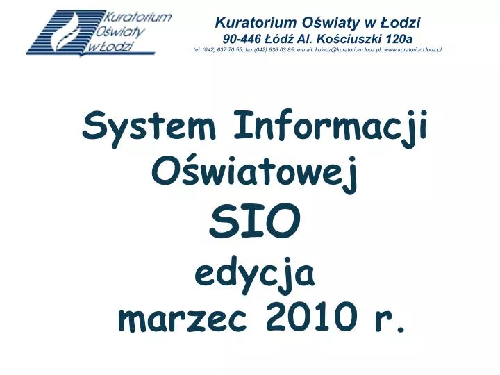 system informacji o wiatowej sio edycja marzec 2010 r