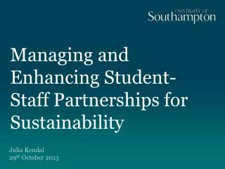Managing and Enhancing Student-Staff Partnerships for Sustainability
