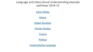 Language and Intercultural Understanding example pathways 2014-15