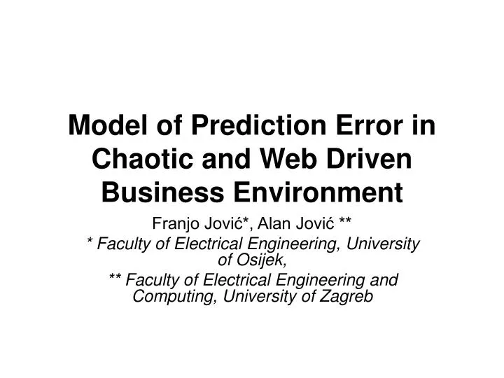 model of prediction error in chaotic and web driven business environment