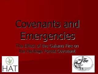 Covenants and Emergencies