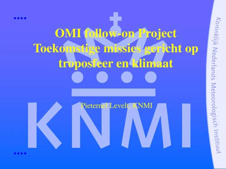 omi follow on project toekomstige missies gericht op troposfeer en klimaat