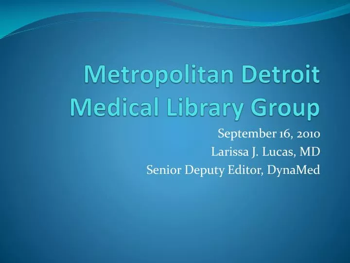 metropolitan detroit medical library group