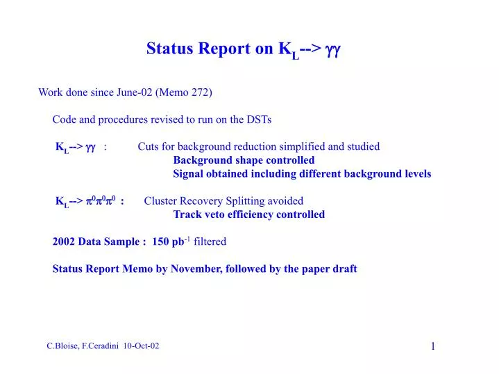 status report on k l gg