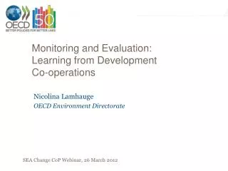 Monitoring and Evaluation: Learning from Development Co-operations
