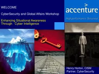 Henry Horton, CISM Partner, CyberSecurity