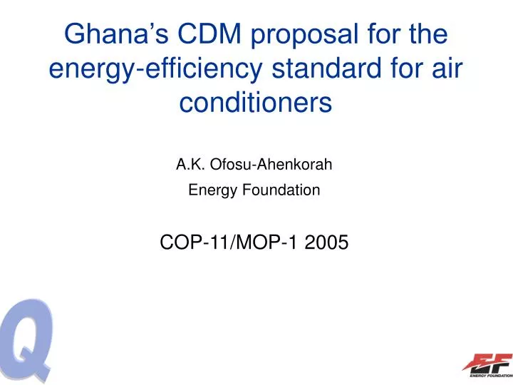 ghana s cdm proposal for the energy efficiency standard for air conditioners