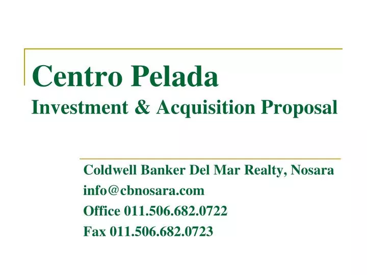 centro pelada investment acquisition proposal