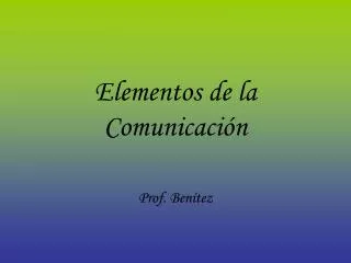 elementos de la comunicaci n