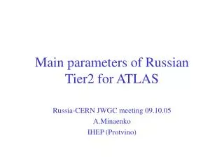 Main parameters of Russian Tier2 for ATLAS