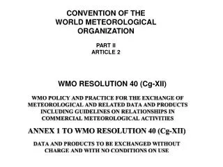 CONVENTION OF THE WORLD METEOROLOGICAL ORGANIZATION PART II ARTICLE 2