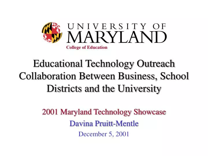 educational technology outreach collaboration between business school districts and the university